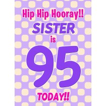 Sister 95th Birthday Card (Purple Spots)