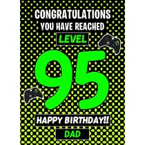 Dad 95th Birthday Card (Level Up Gamer)