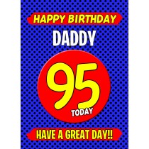 Daddy 95th Birthday Card (Blue)
