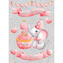 Sister 9th Birthday Card (Grey Elephant)