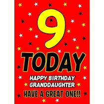 9 Today Birthday Card (Granddaughter)
