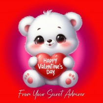 Valentines Day Square Card from Secret Admirer (Cuddly Bear Heart)