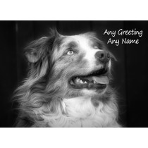 Personalised Australian Shepherd Black and White Art Greeting Card (Birthday, Christmas, Any Occasion)