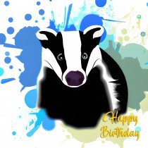Badger Splash Art Cartoon Square Birthday Card