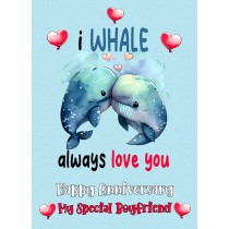 Funny Pun Romantic Anniversary Card for Boyfriend (Whale)