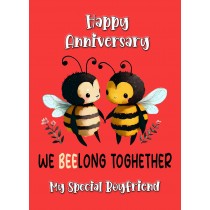 Funny Pun Romantic Anniversary Card for Boyfriend (Beelong Together)