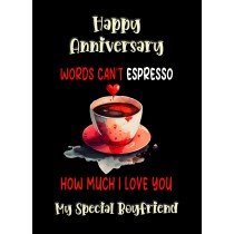 Funny Pun Romantic Anniversary Card for Boyfriend (Can't Espresso)