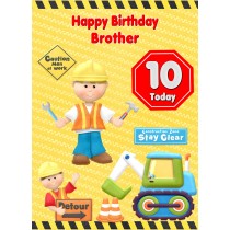 Kids 10th Birthday Builder Cartoon Card for Brother