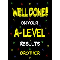 Congratulations A Levels Passing Exams Card For Brother (Design 2)