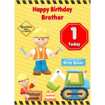 Kids 1st Birthday Builder Cartoon Card for Brother