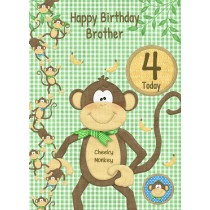 Kids 4th Birthday Cheeky Monkey Cartoon Card for Brother