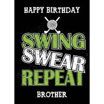 Funny Golf Birthday Card for Brother (Design 1)
