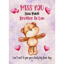 Missing You Card For Brother in Law (Hearts)