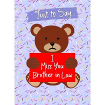 Missing You Card For Brother in Law (Bear)