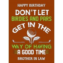 Funny Golf Birthday Card for Brother in Law (Design 3)