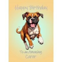 Boxer Dog Birthday Card For Carer