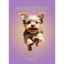 Yorkshire Terrier Dog Birthday Card For Carer