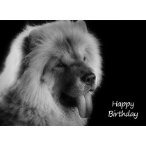 Chow Chow Black and White Art Birthday Card