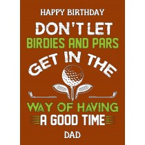 Funny Golf Birthday Card for Dad (Design 3)