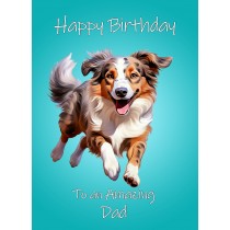 Australian Shepherd Dog Birthday Card For Dad