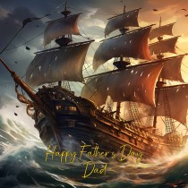 Ship Scenery Art Square Fathers Day Card For Dad (Design 3)