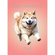Akita Dog Fathers Day Card For Dad