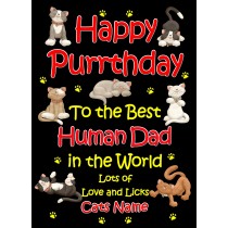 Personalised From The Cat Birthday Card (Black, Human Dad, Happy Purrthday)