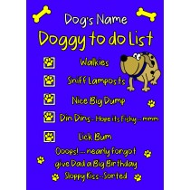 Personalised Doggy To Do List Funny Birthday Card (Dad)