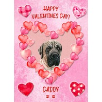 Bull Mastiff Dog Valentines Day Card (Happy Valentines, Daddy)