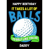 Funny Golf Birthday Card for Daddy (Design 2)
