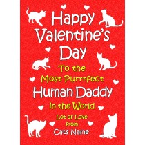 Personalised From The Cat Valentines Day Card (Human Daddy)