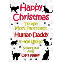 Personalised From The Cat Christmas Card (Human Daddy, White)
