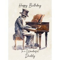 Victorian Musical Skeleton Birthday Card For Daddy (Design 2)
