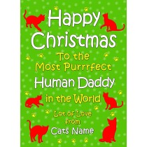 Personalised From The Cat Christmas Card (Human Daddy, Green)