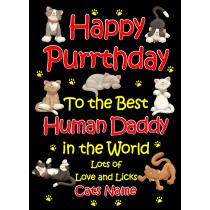Personalised From The Cat Birthday Card (Black, Human Daddy, Happy Purrthday)