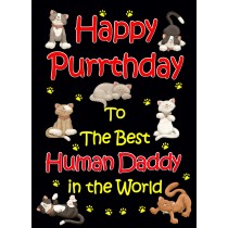 From The Cat Birthday Card (Black, Human Daddy, Happy Purrthday)