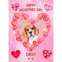 Beagle Dog Valentines Day Card (Happy Valentines, Daddy)