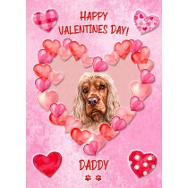 Cocker Spaniel Dog Valentines Day Card (Happy Valentines, Daddy)