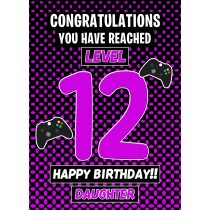 12th Level Gamer Birthday Card (Daughter)