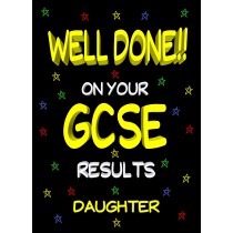 Congratulations GCSE Passing Exams Card For Daughter (Design 2)