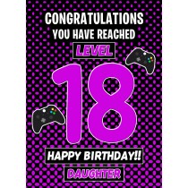 18th Level Gamer Birthday Card (Daughter)