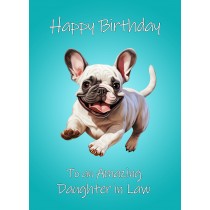 French Bulldog Dog Birthday Card For Daughter in Law