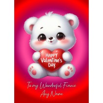 Personalised Valentines Day Card for Fiance (Cuddly Bear Heart)
