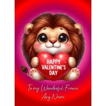 Personalised Valentines Day Card for Fiance (Lion)