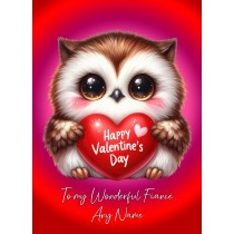 Personalised Valentines Day Card for Fiance (Owl)