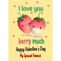 Funny Pun Valentines Day Card for Fiance (Berry Much)