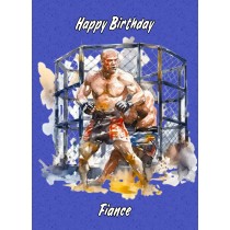 Mixed Martial Arts Birthday Card for Fiance (MMA, Design 1)