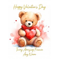 Personalised Valentines Day Card for Fiancee (Cuddly Bear, Design 3)