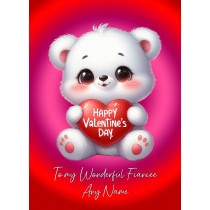 Personalised Valentines Day Card for Fiancee (Cuddly Bear Heart)