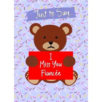 Missing You Card For Fiancee (Bear)